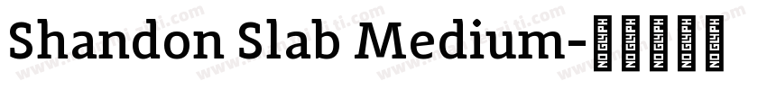 Shandon Slab Medium字体转换